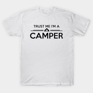 TRUST ME I'M A CAMPER T-Shirt